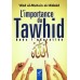 L'Importance Du Tawhid Dans L'Adoration